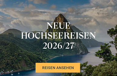 silversea hochseereisen 2026/27 jetzt buchbar