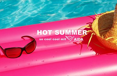 heiß, heißer, aida hot summer